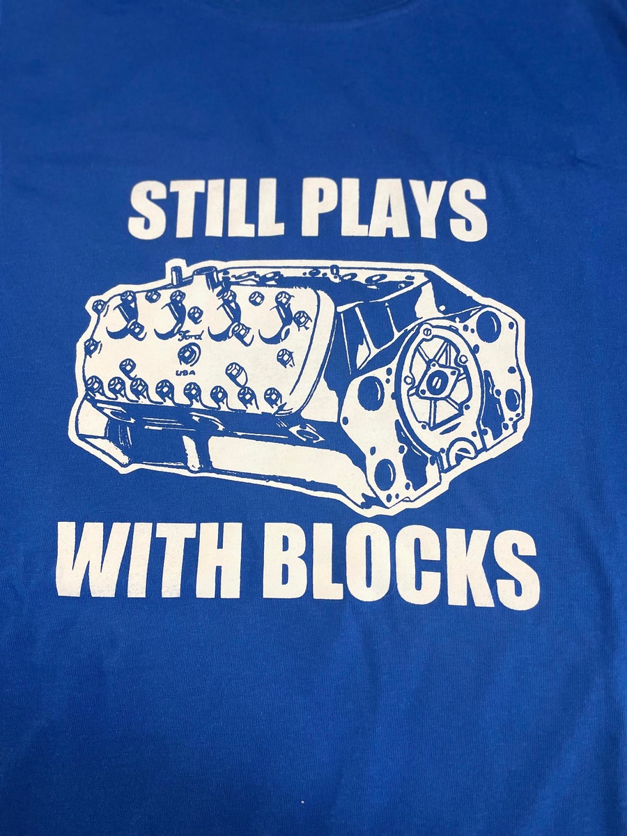 T-Shirts & Singlets - Still Plays with Blocks (T-shirt)
